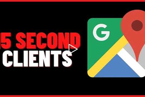 Get NEW GOOGLE MAPS SEO Clients Every 15 Seconds With This Black Hat Hack