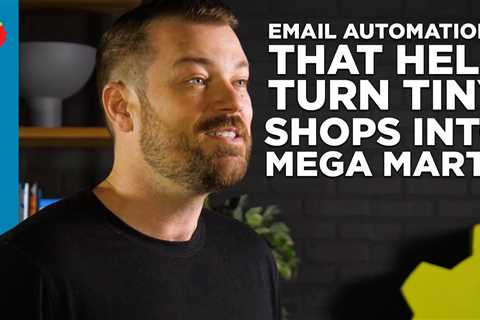 Email Automations That Help Turn Tiny Shops Into Mega Marts with Simon Trafford [VIDEO]