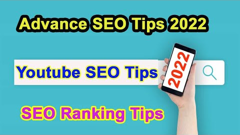 Advance YouTube SEO Tips And Tricks 2022 | SEO Ranking Tips 2022