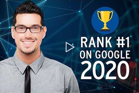 SEO For Beginners: Search Engine Optimization Tips to Rank #1 on Google in 2020