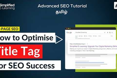 How to Optimise a Title Tag for SEO in Tamil |  SEO Tutorial in Tamil | #14