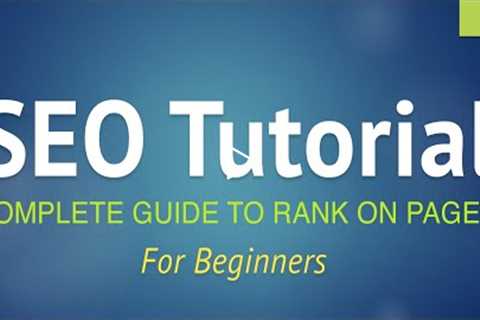 SEO Tutorial for Beginners - Step by Step Guide 2021! (+YOAST SEO)