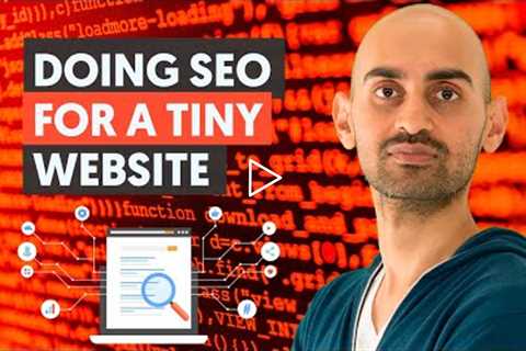 How to Do SEO For A Tiny Site With No Backlinks | Neil Patel SEO Tips