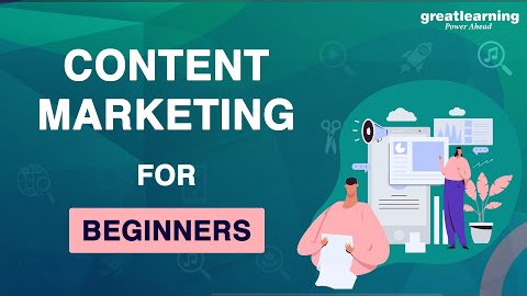 Content marketing for Beginners | What is Content marketing | Great Learning