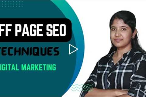 Off-Page SEO Techniques|Search engine optimization SEO|Digital Marketing