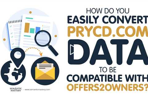 How Do You Easily Convert Prycd.com Data To Be Compatible With Offers2owners?