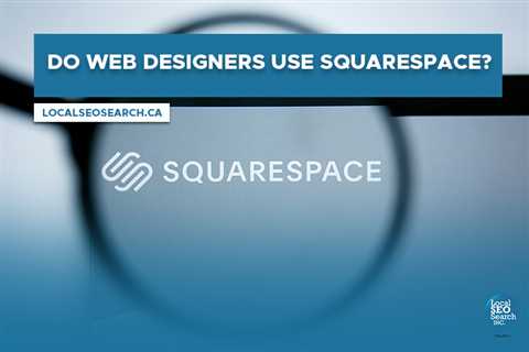 Do Web Designers Use Squarespace