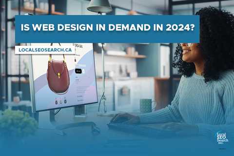Is Web Design in Demand in 2024?