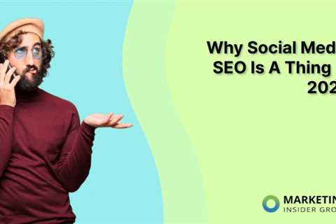 Why Social Media SEO Is A Thing In 2024