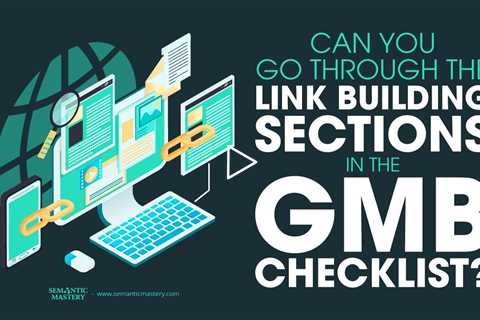 Can You Go Through The Link Building Sections In The GMB Checklist?