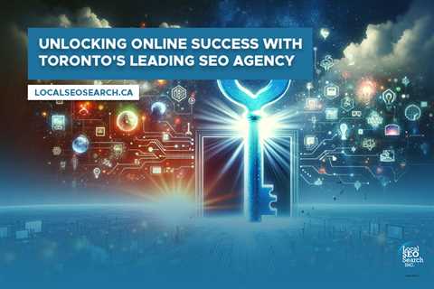 Unlocking Online Success with Toronto’s Leading SEO Agency