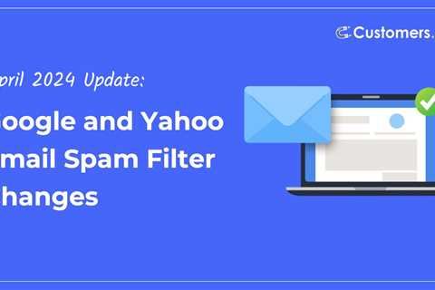Gmail Bulk Sender Rules: Preparing for April 1st Updates & Beyond