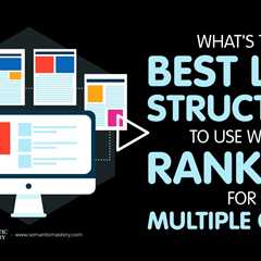 What's The Best Link Structure To Use When Ranking For Multiple Cities?