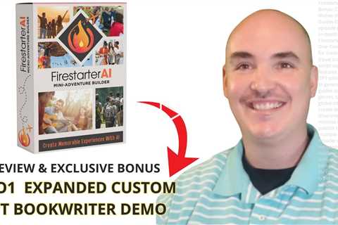 FIRESTARTER AI OTO 1 BONUS Expanded Custom Book Writer - Firestarter AI Review Bonuses Demo