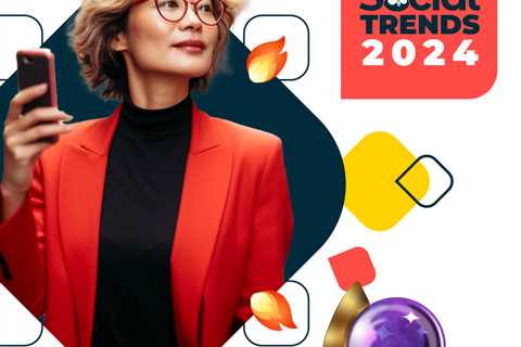 The 15 social media trends that will shape your 2025 strategy