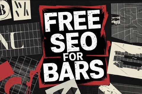 Bar Owners: This Free Until You Rank SEO Trick Will Make You Rich! 💰🍺