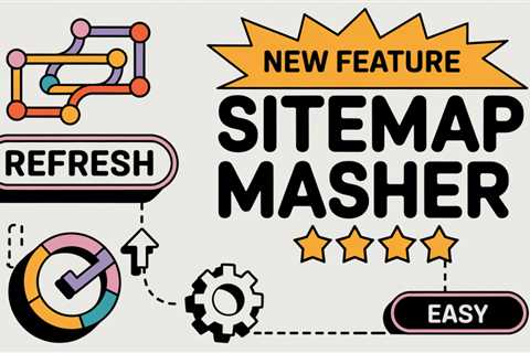 NEW Feature in RSSMasher - Sitemaps Content Rewriter