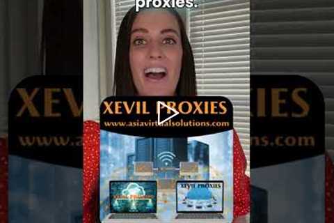 Want Xevil to Solve 1000s of Captchas a Day Use These Proxie