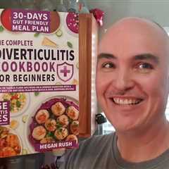 WHAT-IS NEEDED? Diverticulitis Cookbook A Beginners Guide Book Review Unboxing by Megan Rush