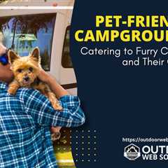 Pet-Friendly Campgrounds: A Practical Owner’s Playbook